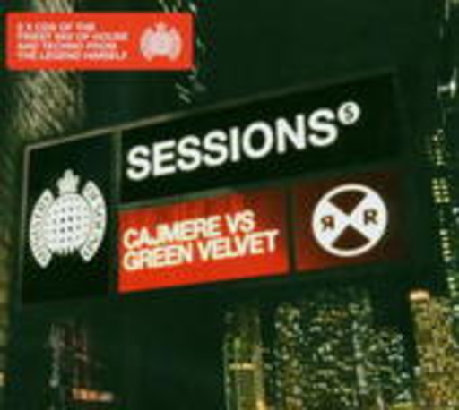 Sessions (Cajmere vs. Green Velvet)