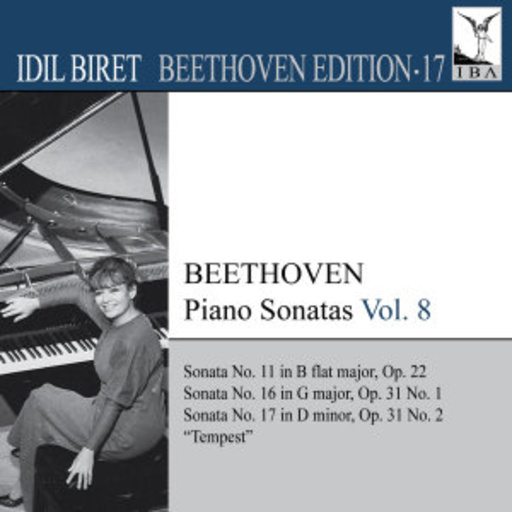 Idil Biret – Beethoven Edition 17