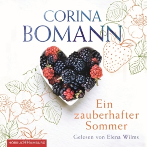 Elena Wilms – Ein zauberhafter Sommer