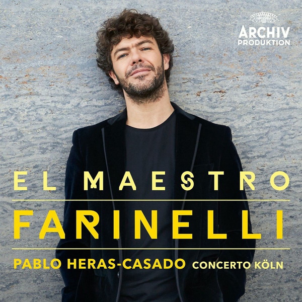 Pablo Heras-Casado/Concerto Köln – El Maestro Farinelli
