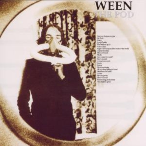 Ween – The Pod