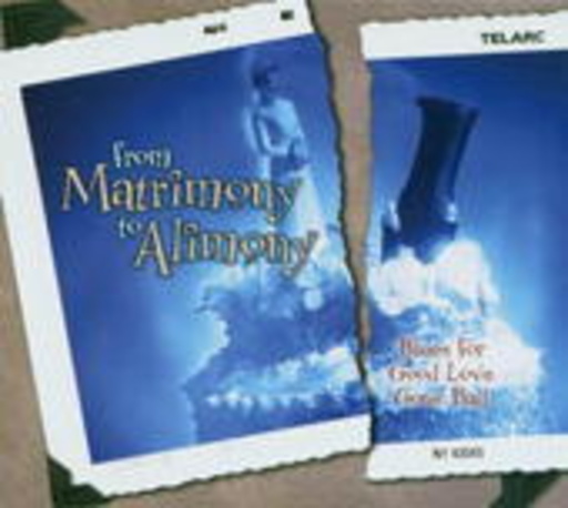 Diverse – From Matrimony To Alimony - Blues For Good Love Gone Bad