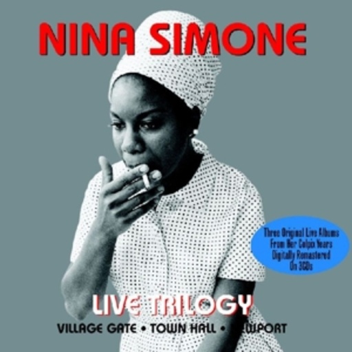 Nina Simone – Live Triology