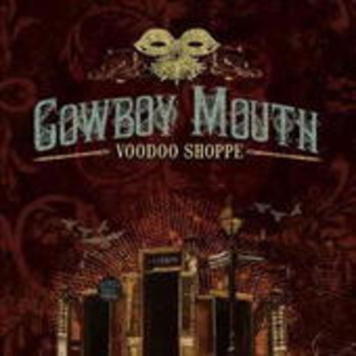 Cowboy Mouth – Voodoo Shoppe