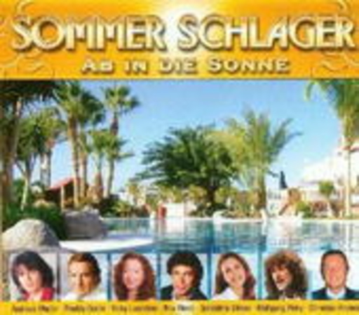 Diverse – Sommer Schlager: Ab in die Sonne