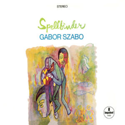 Gabor Szabo – Spellbinder (Verve Originals - Progressiv)