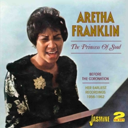 Aretha Franklin – The Princess Of Soul