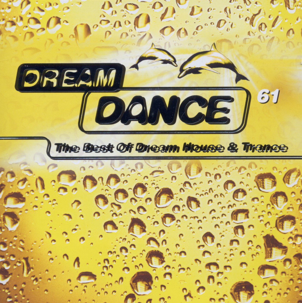 Diverse – Dream Dance 61 - The Best Of Dream House & Trance
