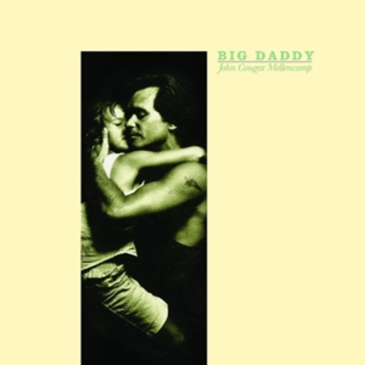 John Mellencamp – Big Daddy