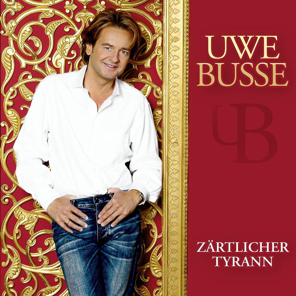 Uwe Busse – Zärtlicher Tyrann