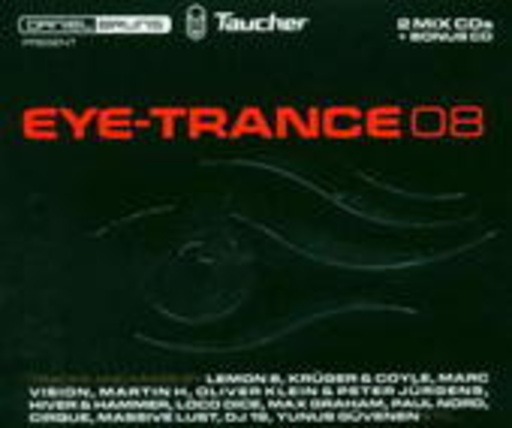 Diverse – Eye-Trance 08 (Taucher & Daniel Bruns)