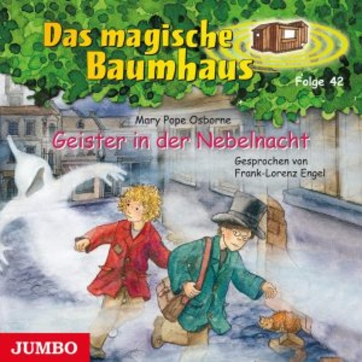 Das magische Baumhaus – Folge 42: Geister in der Nebelnacht