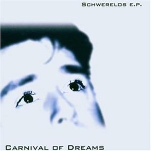 Carnival Of Dreams – Schwerelos