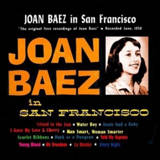 Joan Baez – In San Francisco