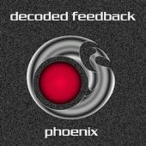 Decoded Feedback – Phoenix