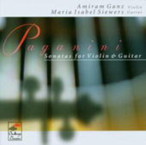 Amiram Ganz/Maria Isabel Siewers – Sonatas For Violin & Guitar