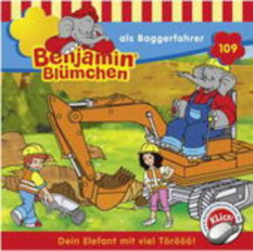 Benjamin Blümchen – ... als Baggerfahrer