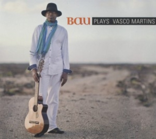Bau – Plays Vasco Martins