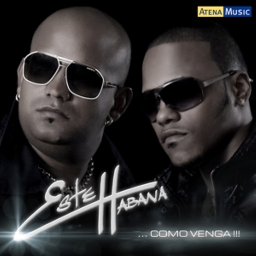 Este Habana – Como Venga
