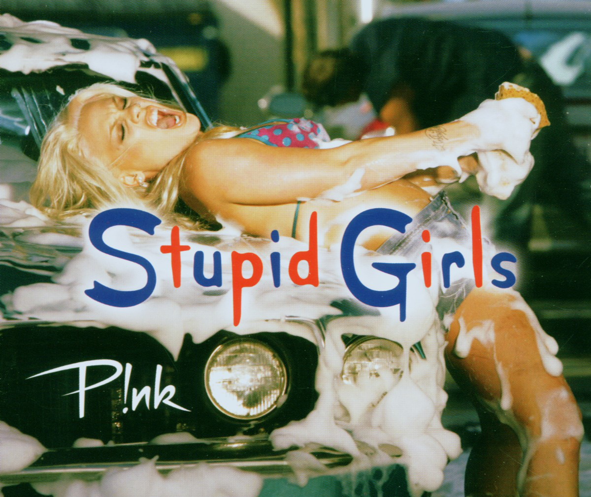 Pink – Stupid Girls