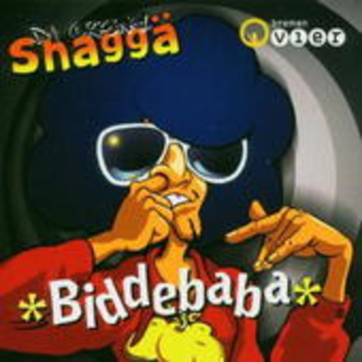 Da Original Shaggä – Biddebaba