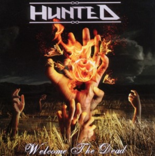 Hunted – Welcome The Dead
