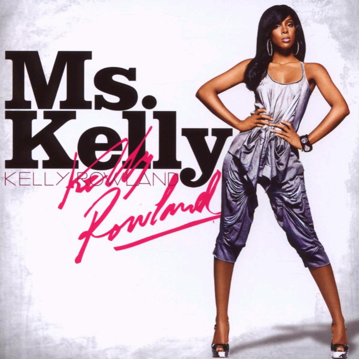 Kelly Rowland – Ms. Kelly