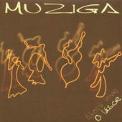 Muziga – O Lasce