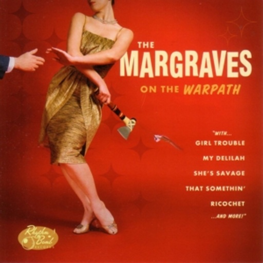The Margraves – On The Warpath