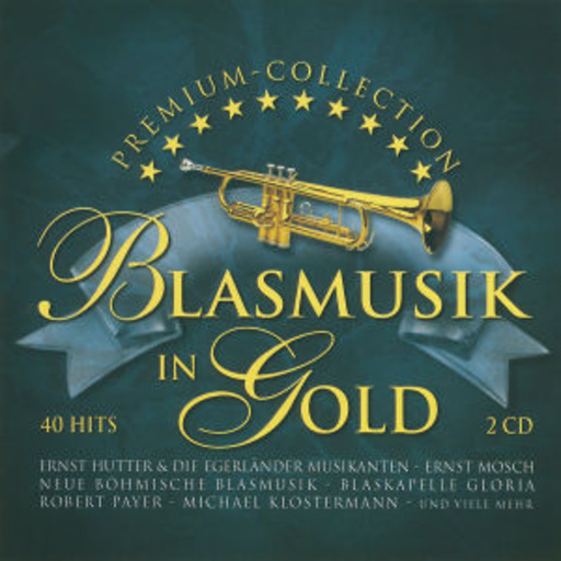 Diverse – Blasmusik in Gold