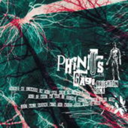 Phinius Gage – Brighton Rock