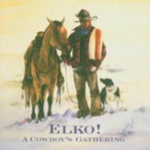 Diverse – Elko! A Cowboy Gathering