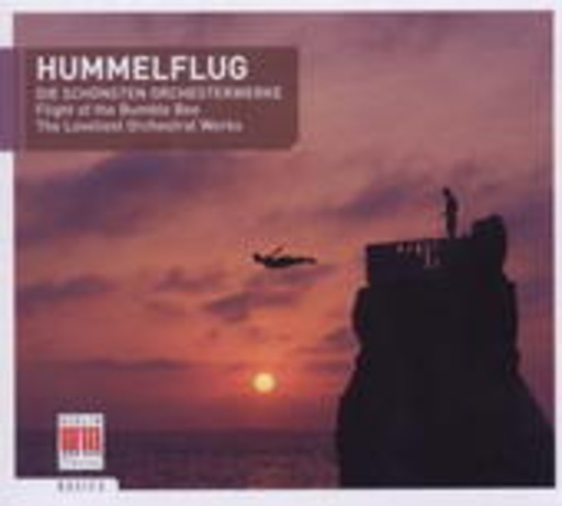 Hummelflug – die schönsten Orchesterwerke
