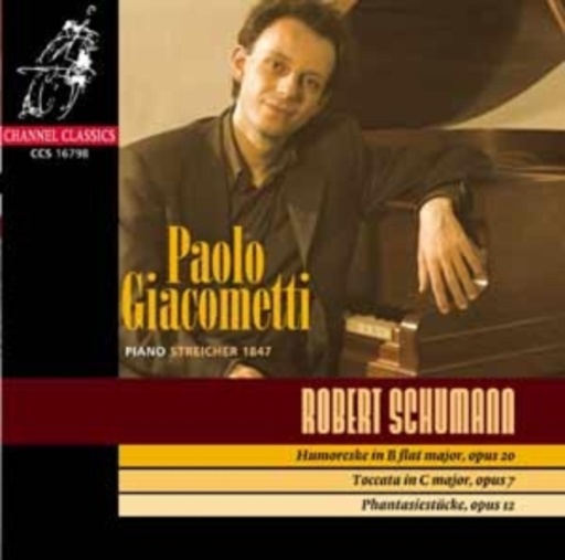 Paolo Giacometti – Humoreske Op. 20/Toccata Op. 7/Phantasiestücke Op. 12