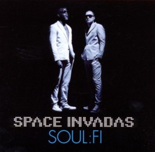 Space Invadas – Soul:Fi