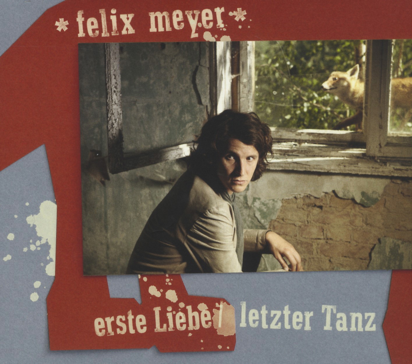 Felix Meyer – Erste Liebe/Letzter Tanz