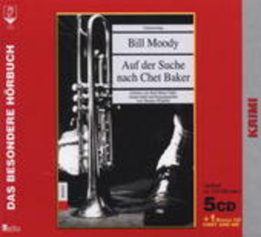 Karl-Heinz Tafel – Auf der Suche nach Chet Baker