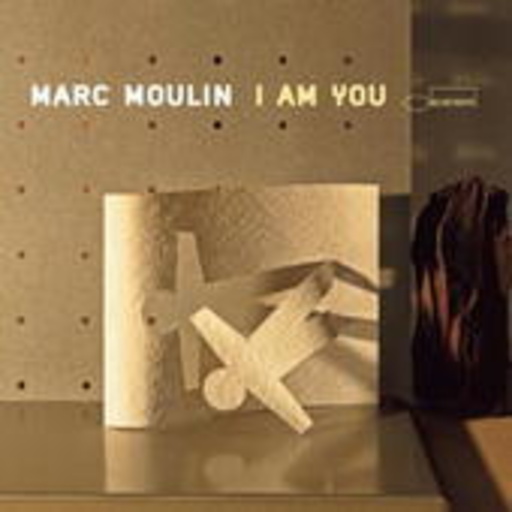 Marc Moulin – I Am You