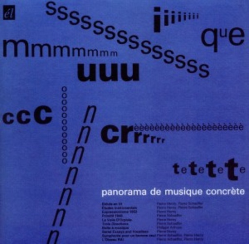 Panorama De Musique Concrete