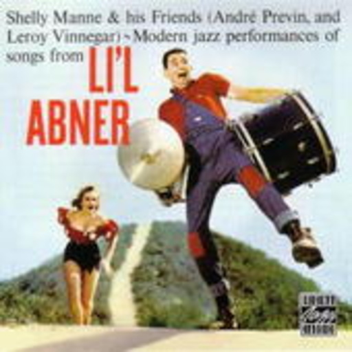 Shelly Manne & His Friends – Li'l Abner