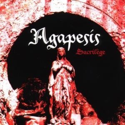 Agapesis – Sacrilege