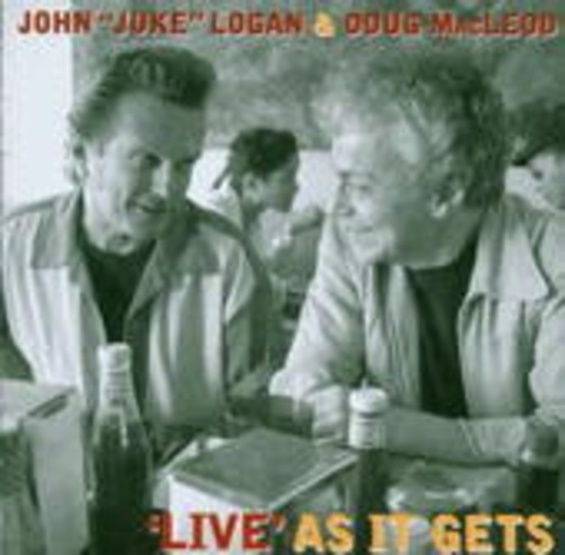 John Logan/Doug MacLeod – Live At It Gets