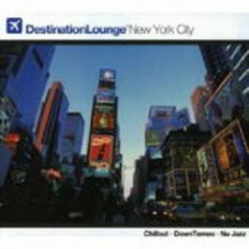 Destination Lounge: New York City