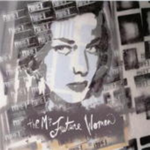 The M's – Future Women