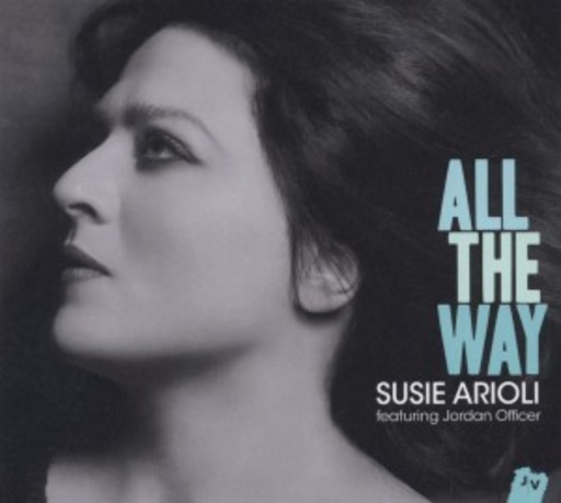 Susie Arioli – All The Way