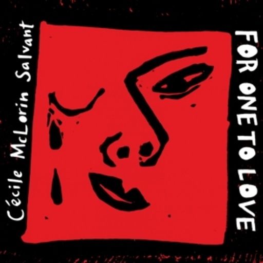 Cécile McLorin Salvant – For One To Love