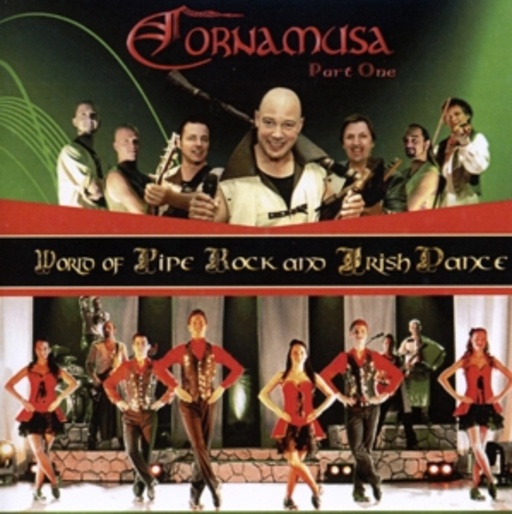 Cornamusa – World Of Pipe Rock And Irish Dance