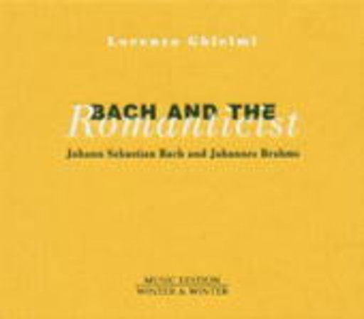 Lorenzo Ghielmi – Bach And The Romanticist