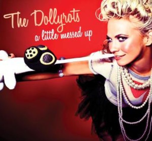 The Dollyrots – A Little Messed Up