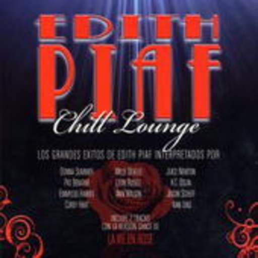 Diverse – Edith Piaf - Chill Lounge